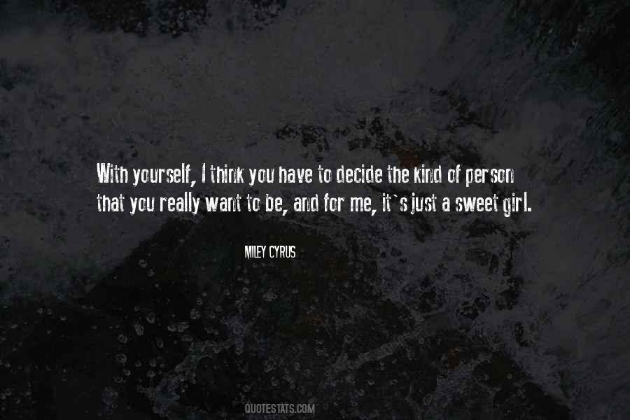 Just Think Of Yourself Quotes #1215506