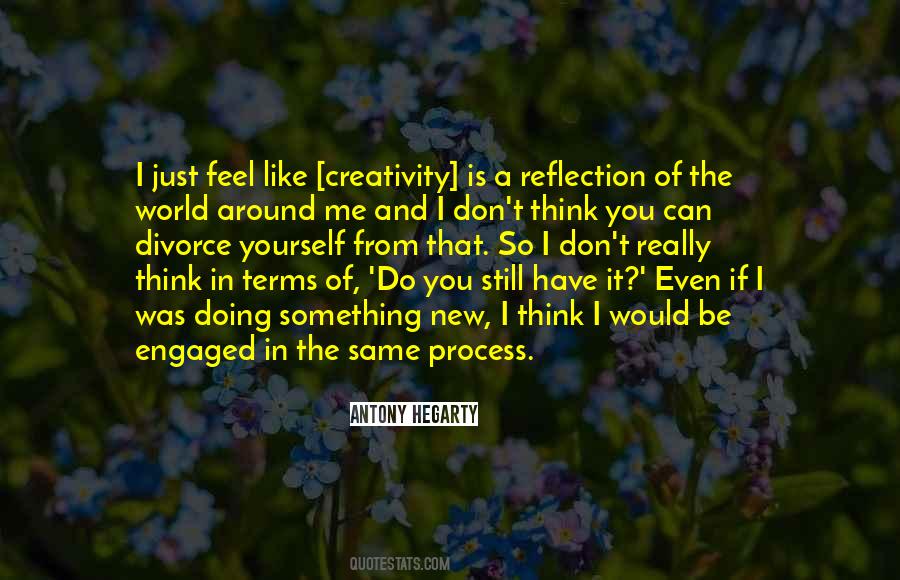 Just Think Of Yourself Quotes #1287287