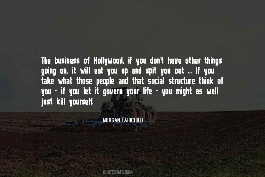 Just Think Of Yourself Quotes #247932