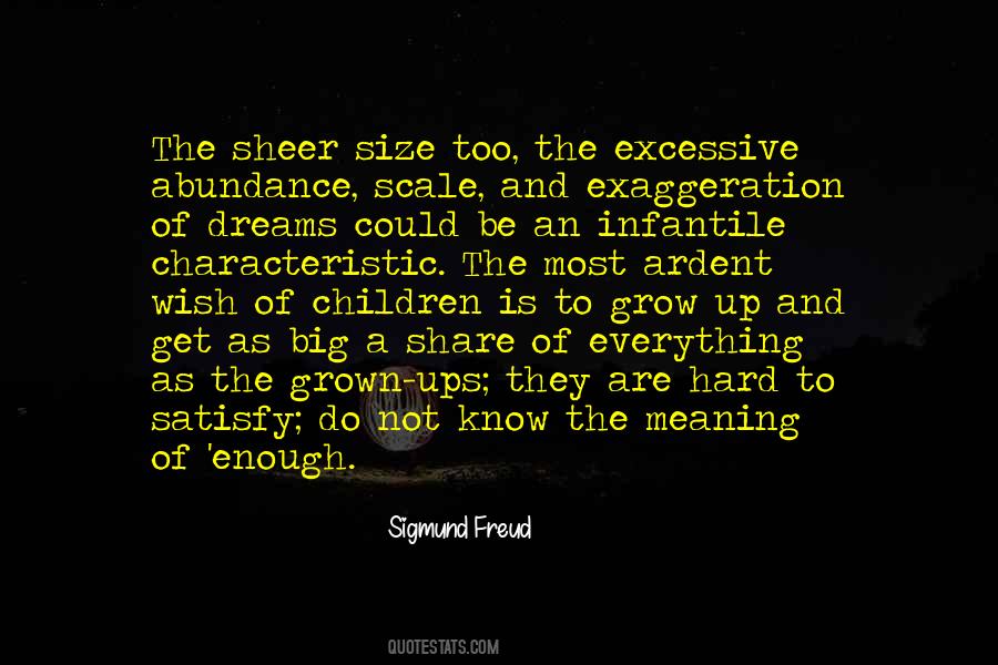 Quotes About The Meaning Of Dreams #423752