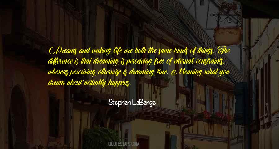 Quotes About The Meaning Of Dreams #856854