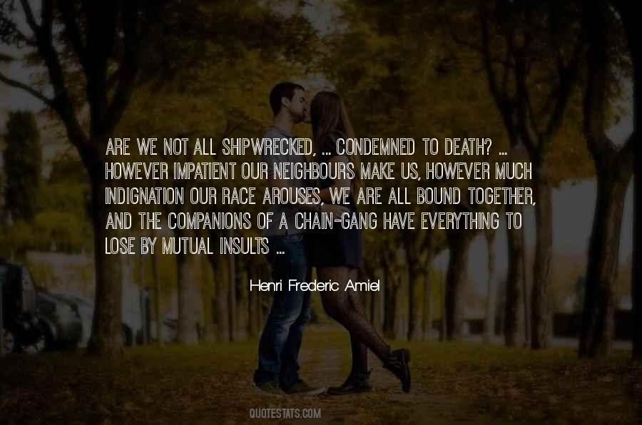 We Are Bound Together Quotes #117508