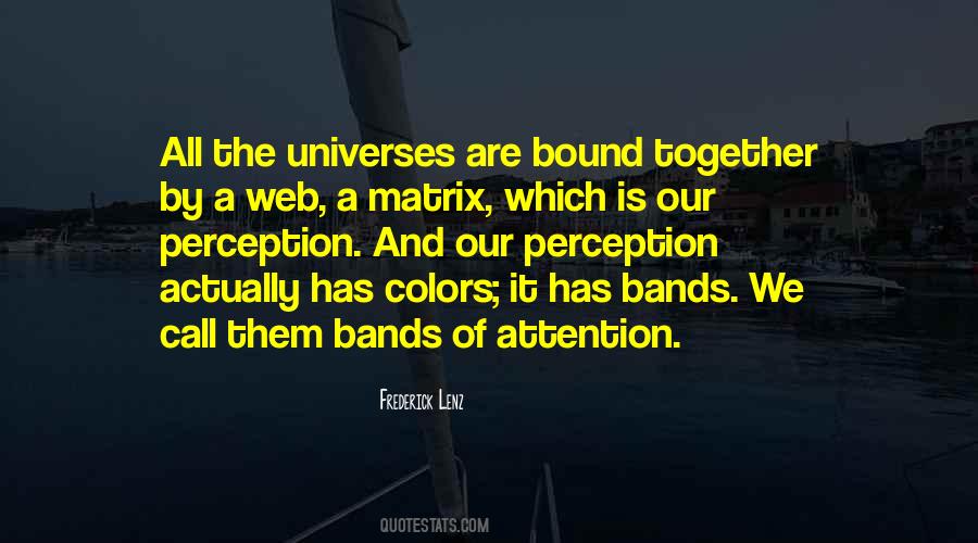We Are Bound Together Quotes #224593