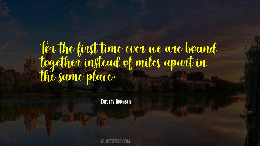 We Are Bound Together Quotes #893845