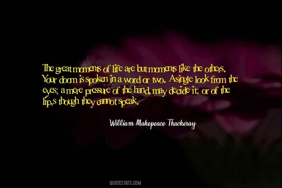 Your Life Is In Your Hands Quotes #1123312