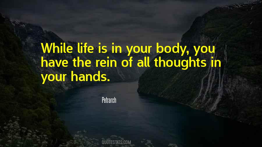 Your Life Is In Your Hands Quotes #681154