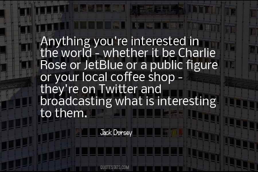 Local Coffee Quotes #1658906