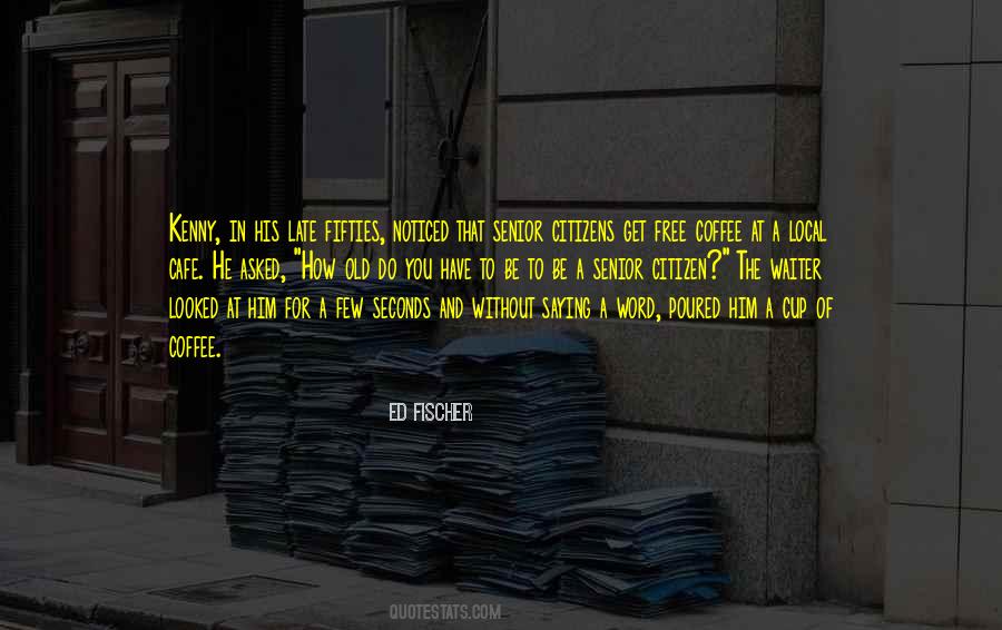 Local Coffee Quotes #1821575