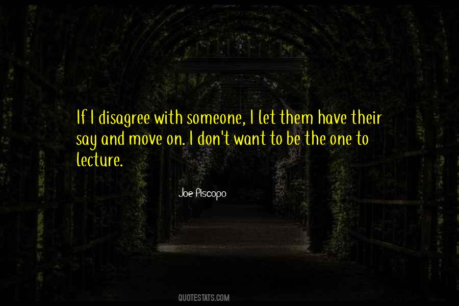 Be The One Quotes #1178176