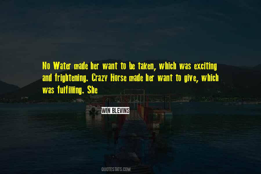 Horse To Water Quotes #1469698