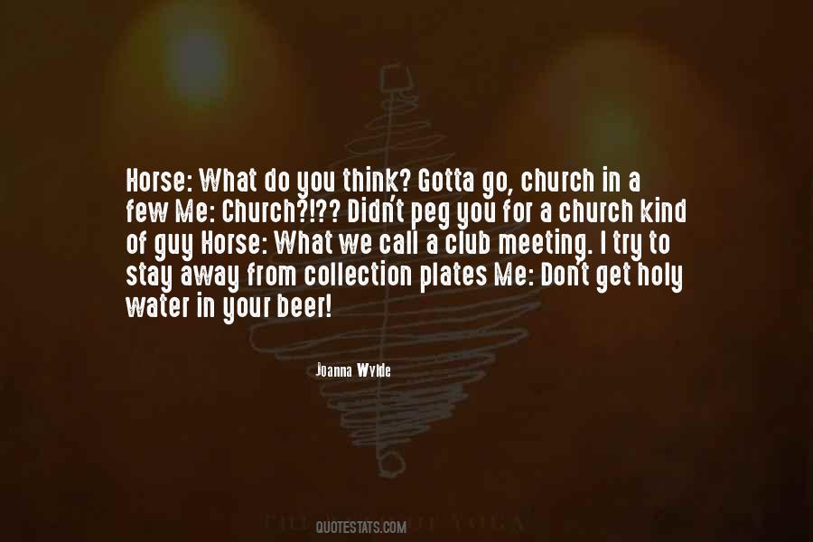 Horse To Water Quotes #648375