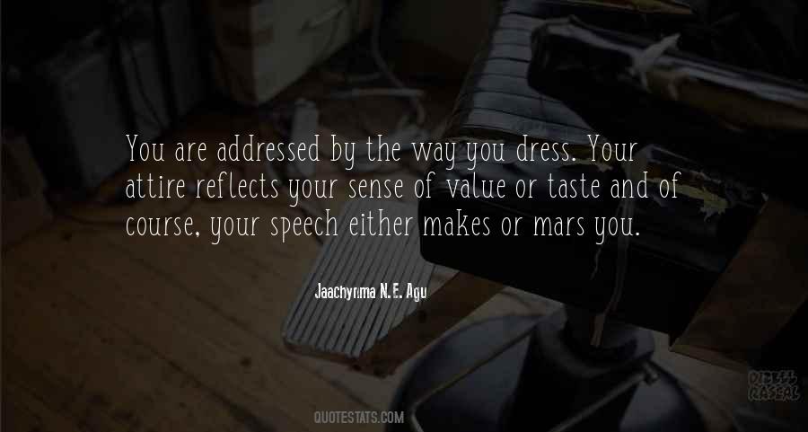 Your Dress Quotes #483354