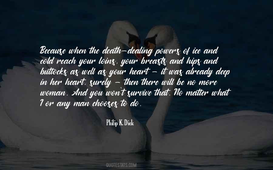 The Deep Well Quotes #1438160