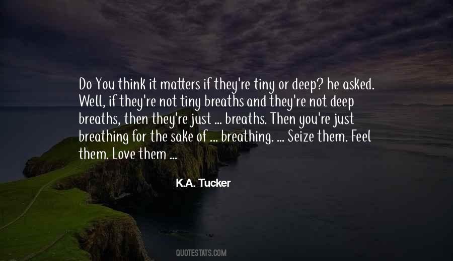 The Deep Well Quotes #1723282