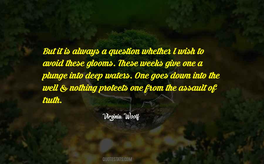 The Deep Well Quotes #936263