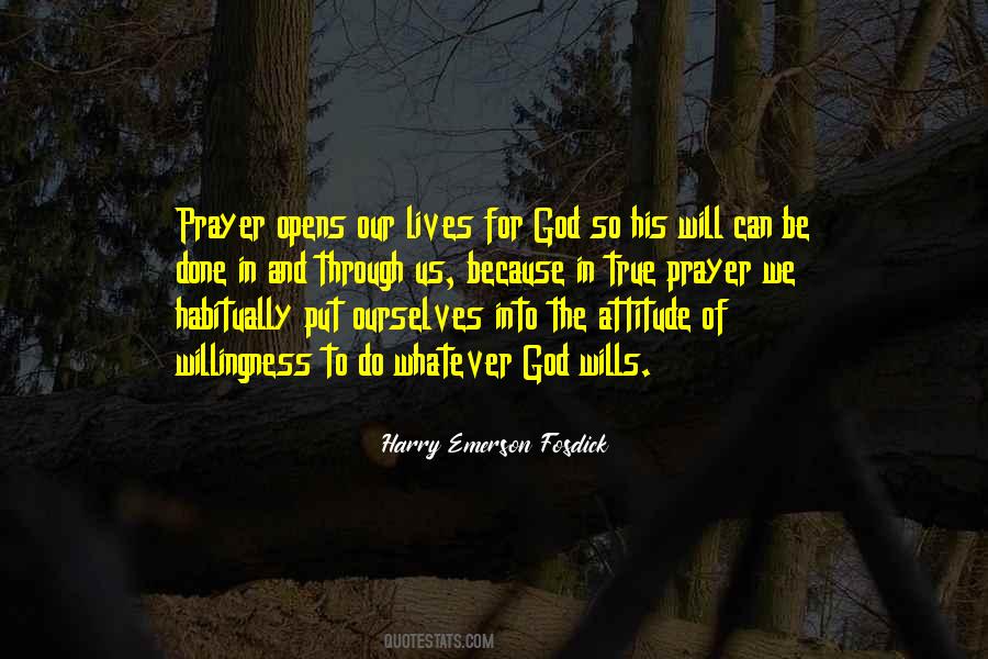 His Will Be Done Quotes #1473579