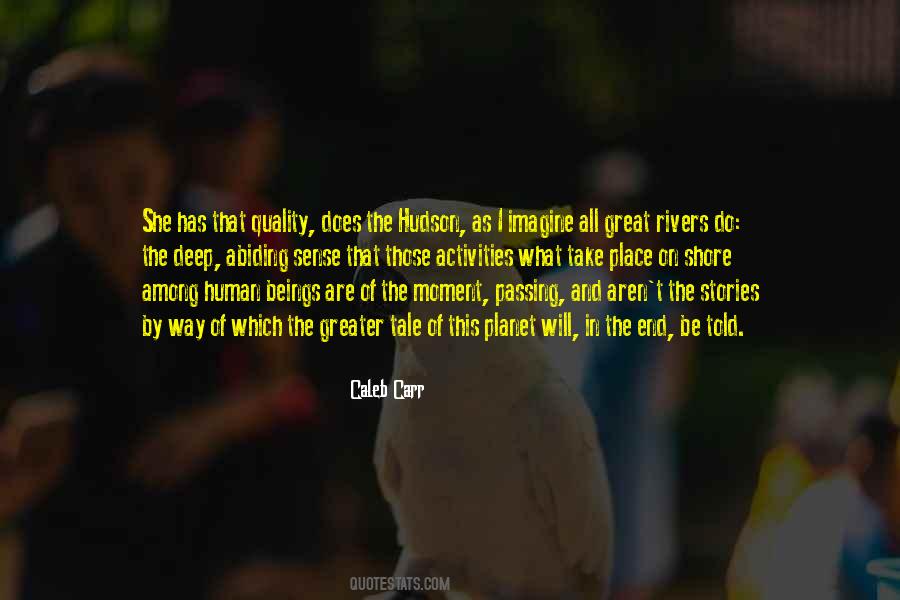 Deep Humanity Quotes #1722824