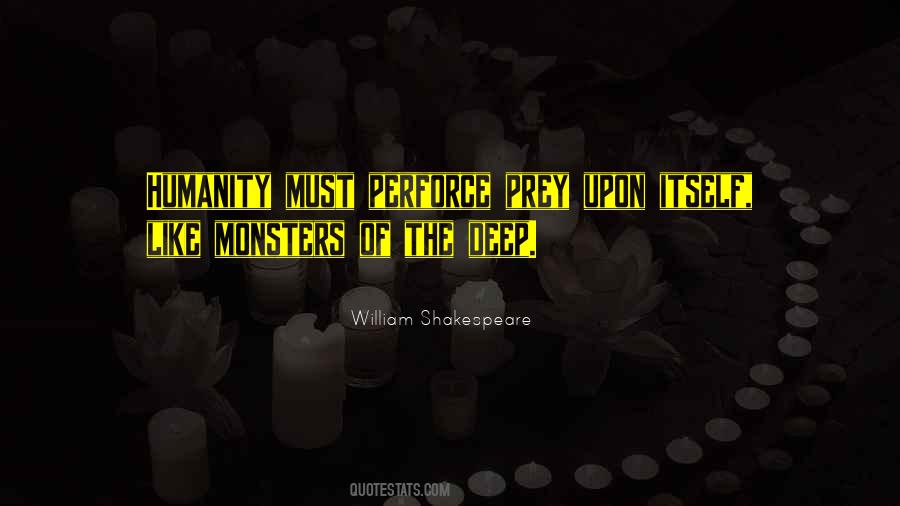 Deep Humanity Quotes #1735966