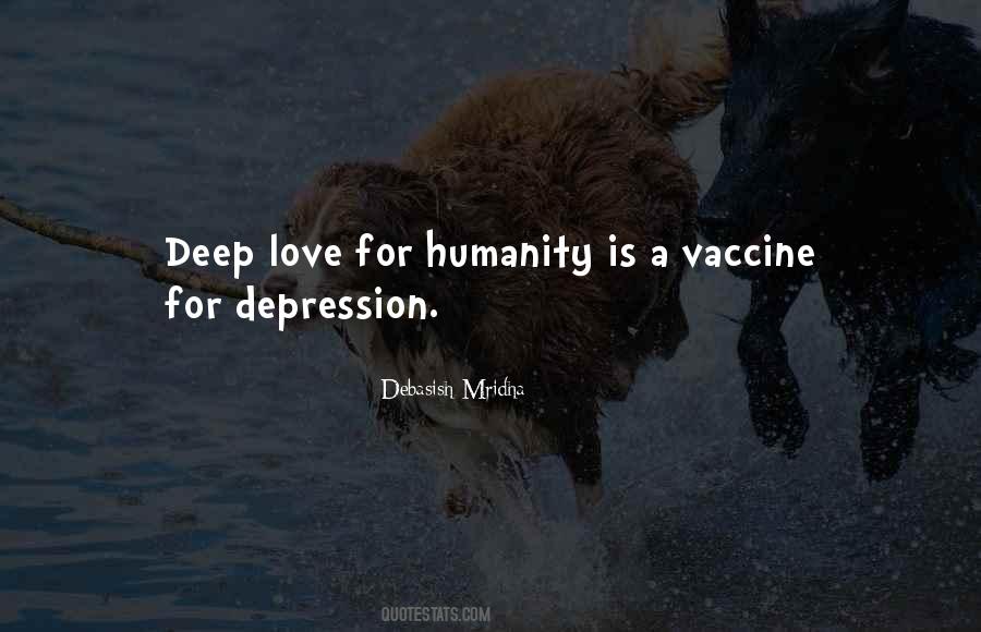 Deep Humanity Quotes #401827