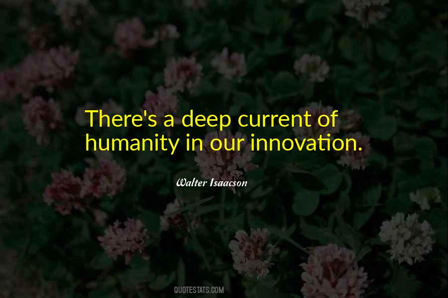 Deep Humanity Quotes #892950