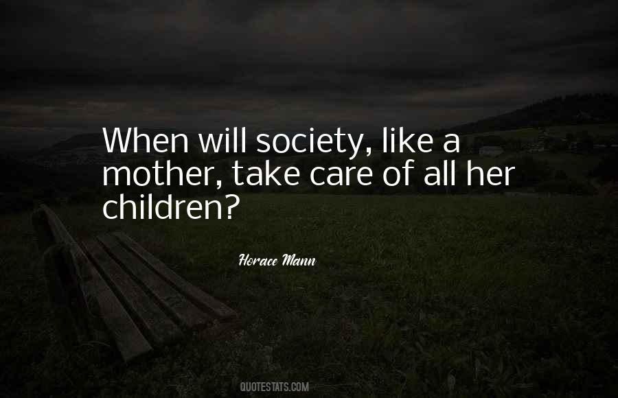 Mother Take Care Quotes #119637