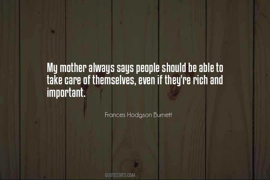 Mother Take Care Quotes #1308375