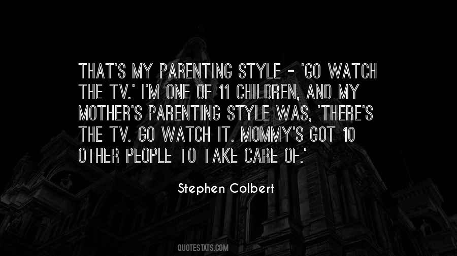 Mother Take Care Quotes #1542483