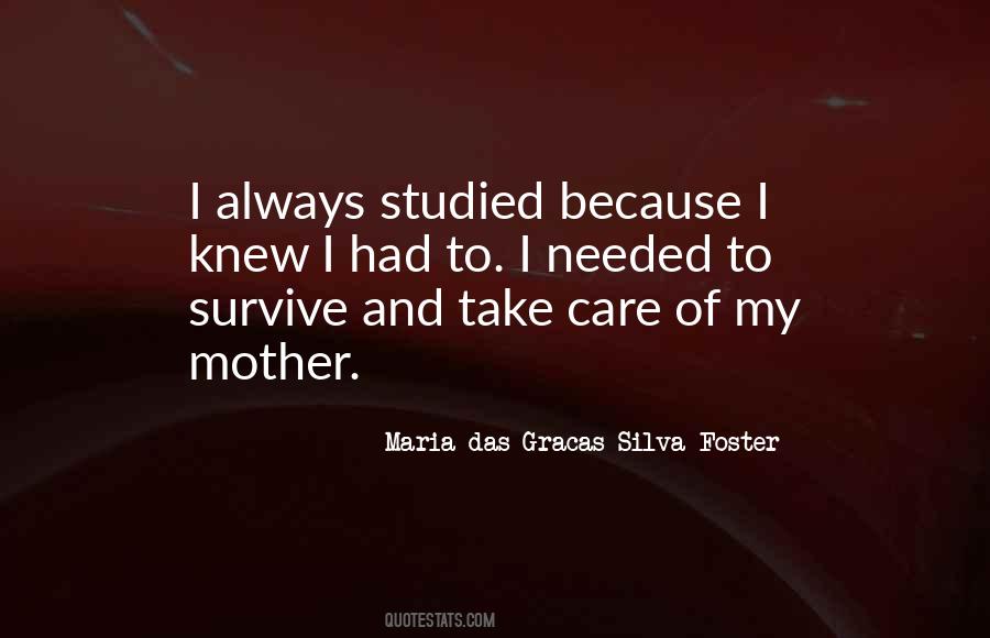 Mother Take Care Quotes #166259