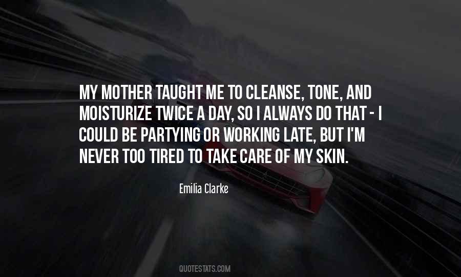 Mother Take Care Quotes #1742833