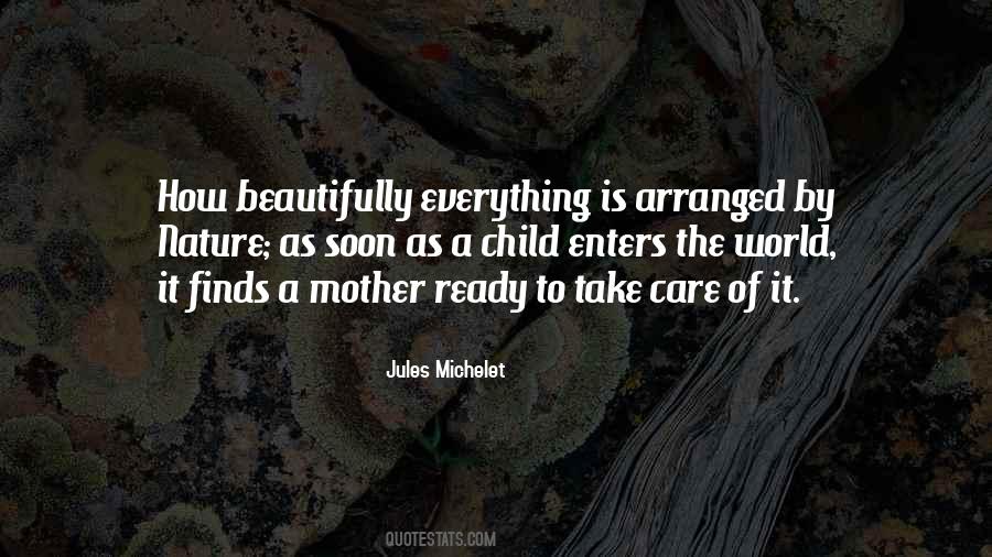 Mother Take Care Quotes #954013