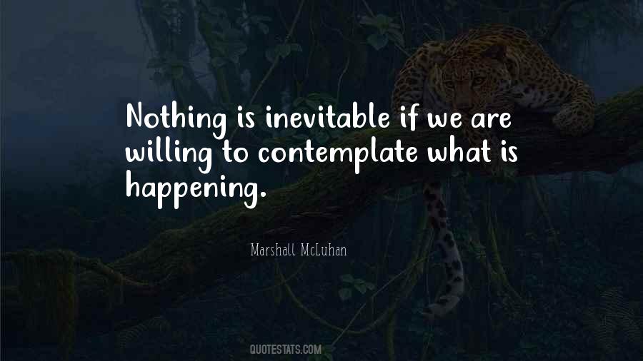 Nothing Is Happening Quotes #1326517