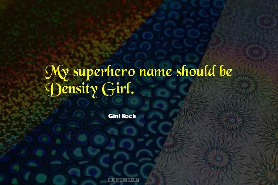 Superhero Girl Quotes #667640