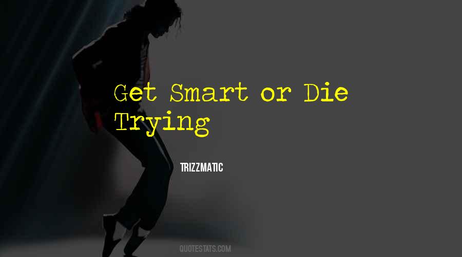 Self Smart Quotes #1573660