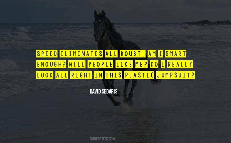 Self Smart Quotes #1691184