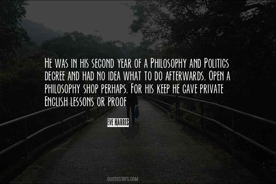 Politics Philosophy Quotes #1247511