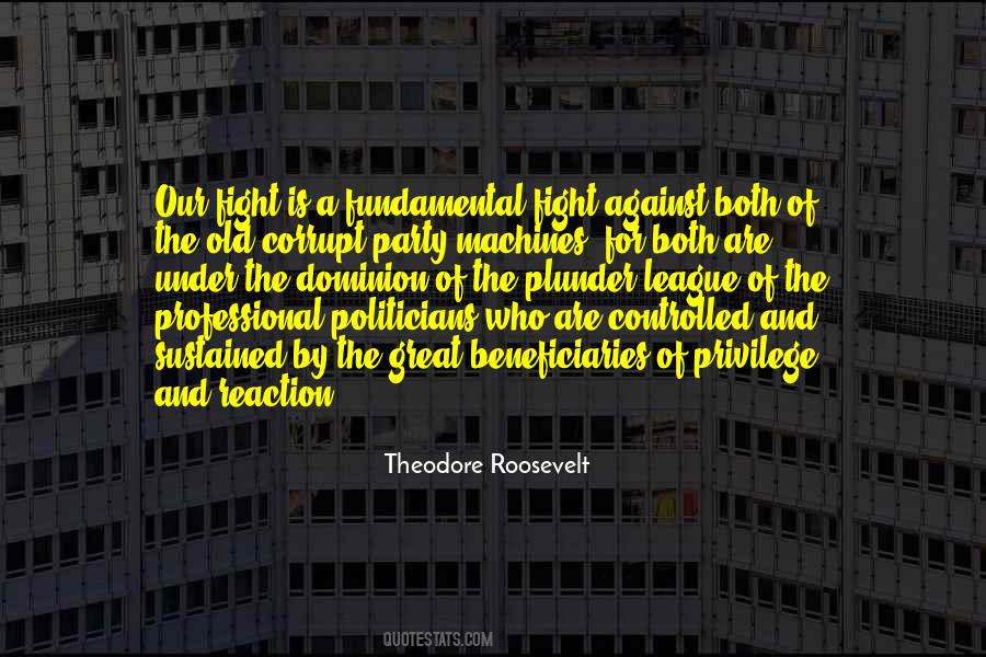 Great Politicians Quotes #1807535