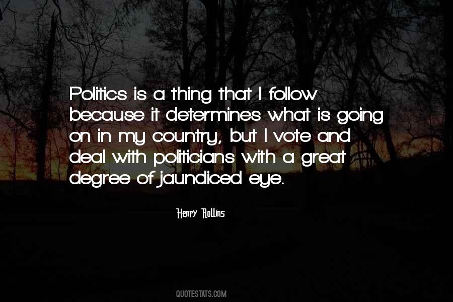 Great Politicians Quotes #226660