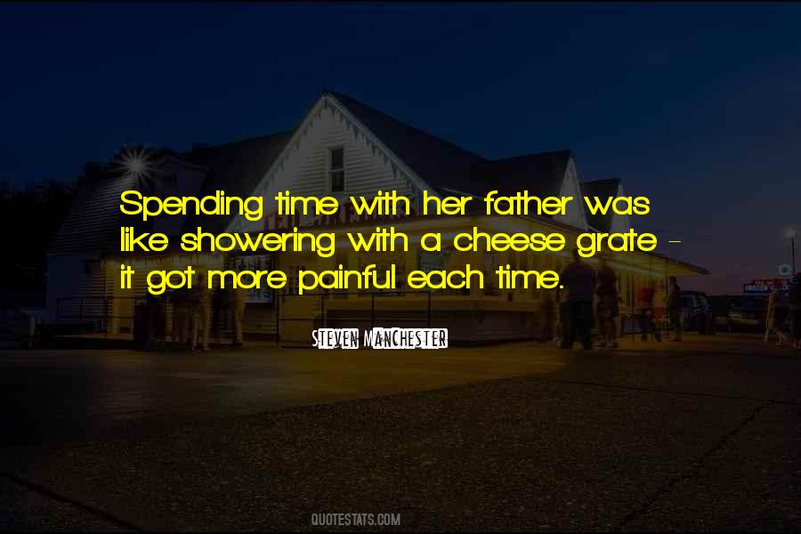 I Like Spending Time With You Quotes #1843630