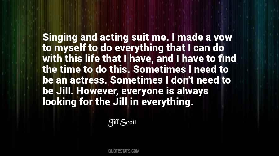 Need To Find Myself Quotes #1110990