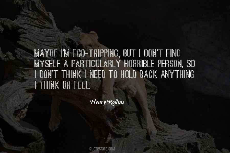 Need To Find Myself Quotes #1191572