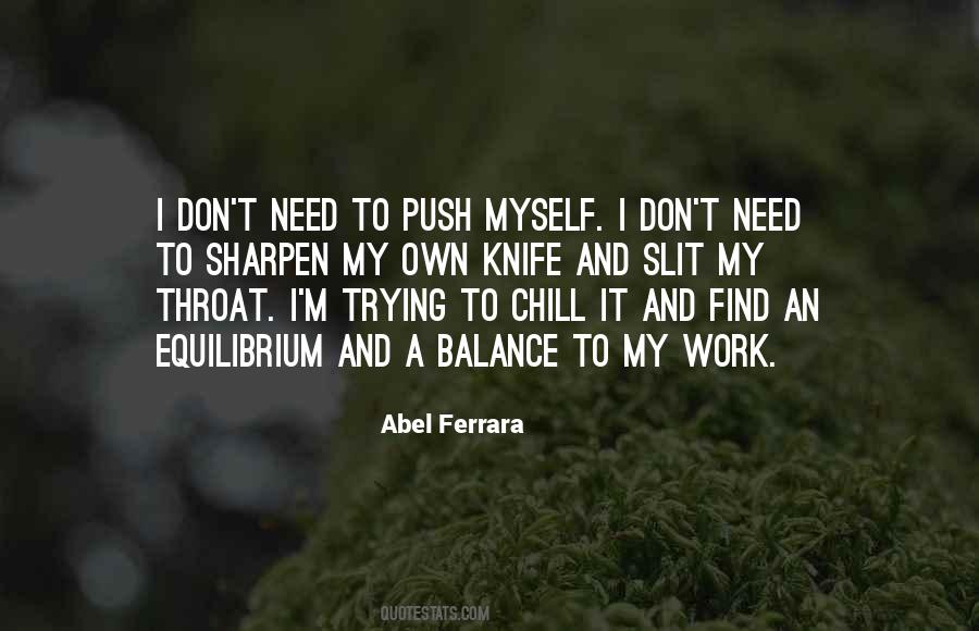 Need To Find Myself Quotes #1248838