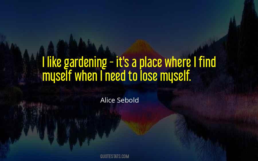 Need To Find Myself Quotes #1464847