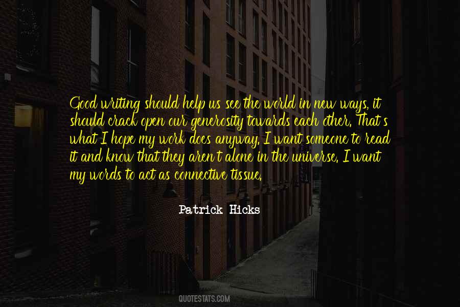 See The Good In The World Quotes #1760115