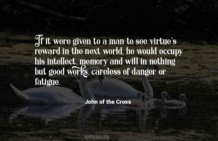 See The Good In The World Quotes #216192