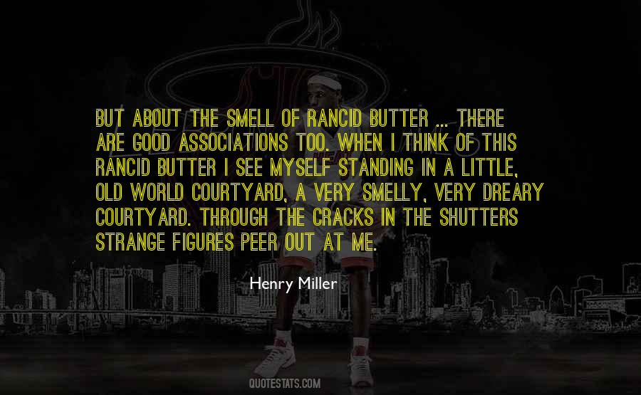 See The Good In The World Quotes #440899