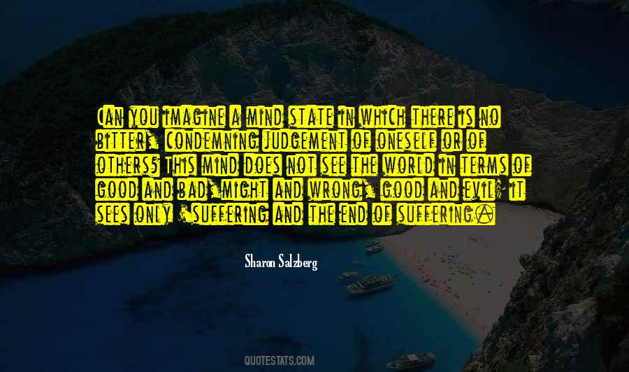 See The Good In The World Quotes #741383