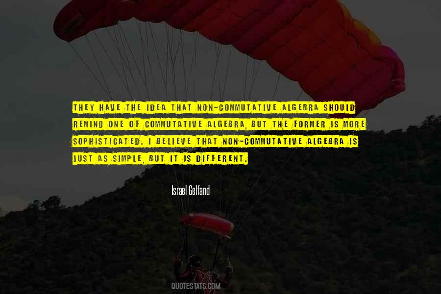 One Simple Idea Quotes #1620740