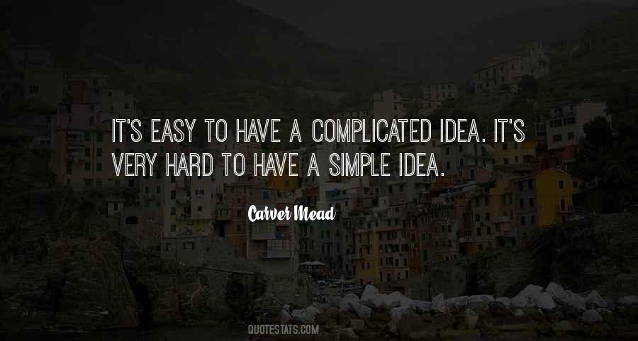 One Simple Idea Quotes #1782033