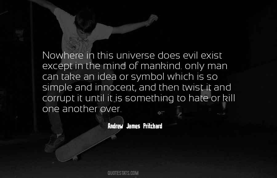 One Simple Idea Quotes #891527