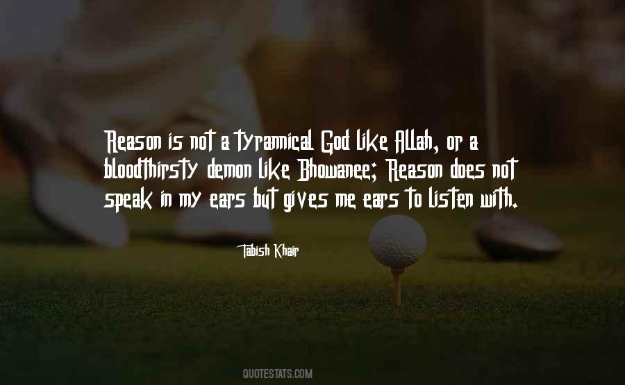 There Is No God But Allah Quotes #1067821